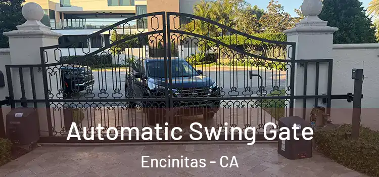  Automatic Swing Gate Encinitas - CA