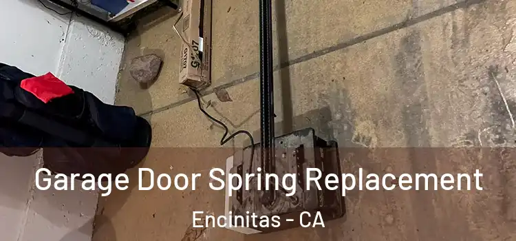  Garage Door Spring Replacement Encinitas - CA