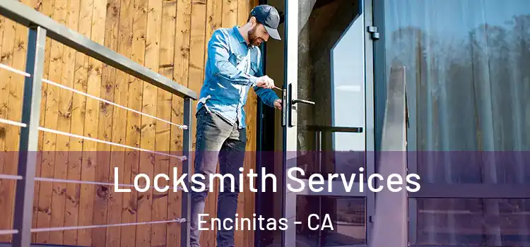  Locksmith Services Encinitas - CA