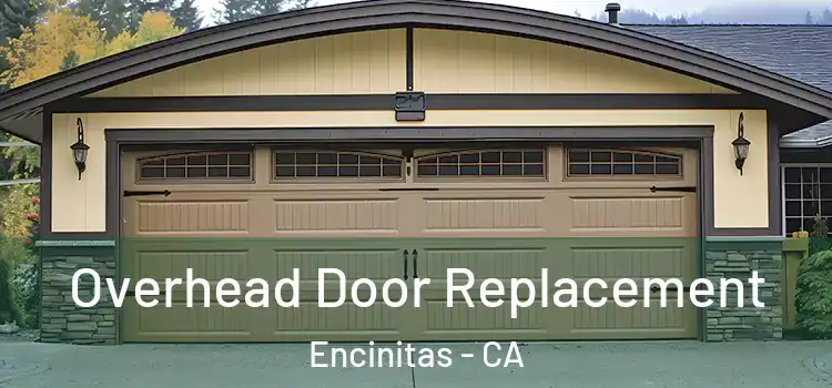  Overhead Door Replacement Encinitas - CA