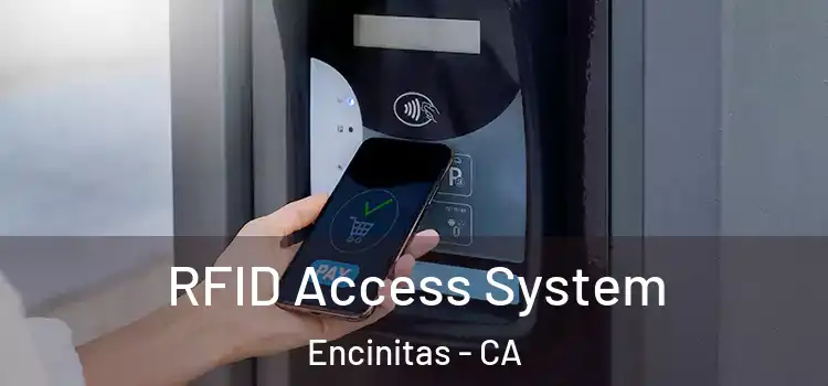  RFID Access System Encinitas - CA
