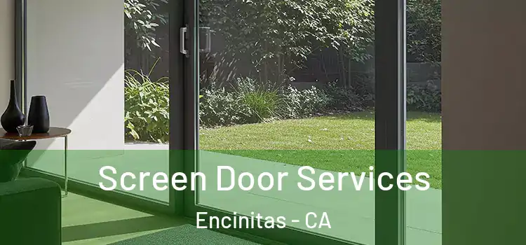  Screen Door Services Encinitas - CA