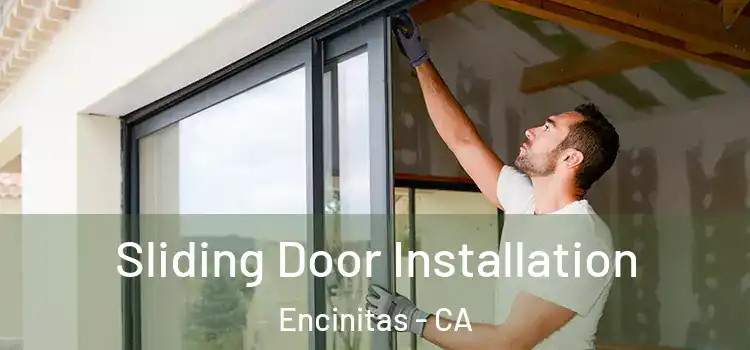  Sliding Door Installation Encinitas - CA