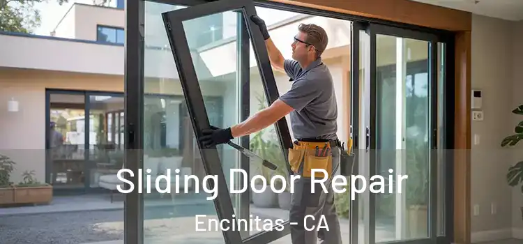  Sliding Door Repair Encinitas - CA