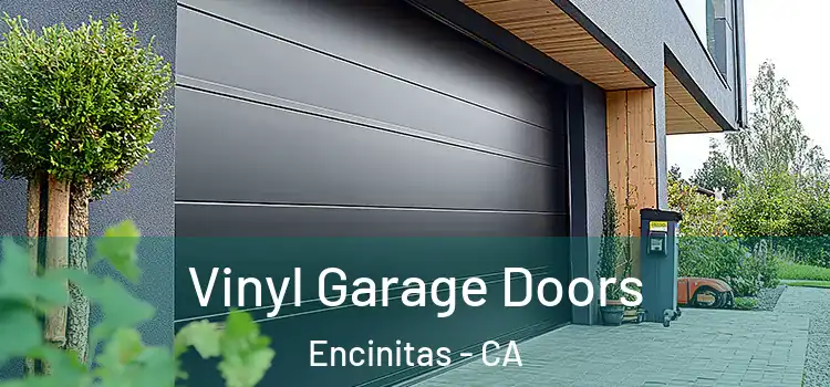  Vinyl Garage Doors Encinitas - CA
